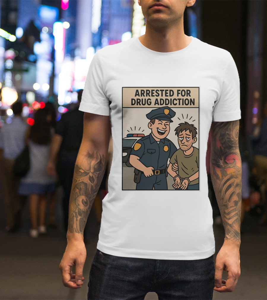 Arrested For Drug Addiction Cartoon Police Officer And Suspect T-Shirt