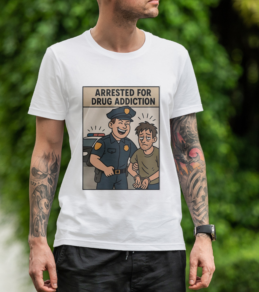 Arrested For Drug Addiction Cartoon Police Officer And Suspect T-Shirt