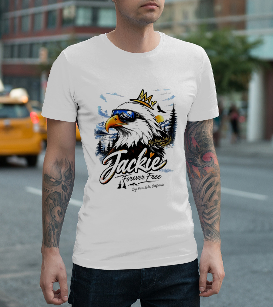 Jackie Forever Free Crowned Eagle Big Bear Lake California Sunglasses Sun Mountains T-Shirt