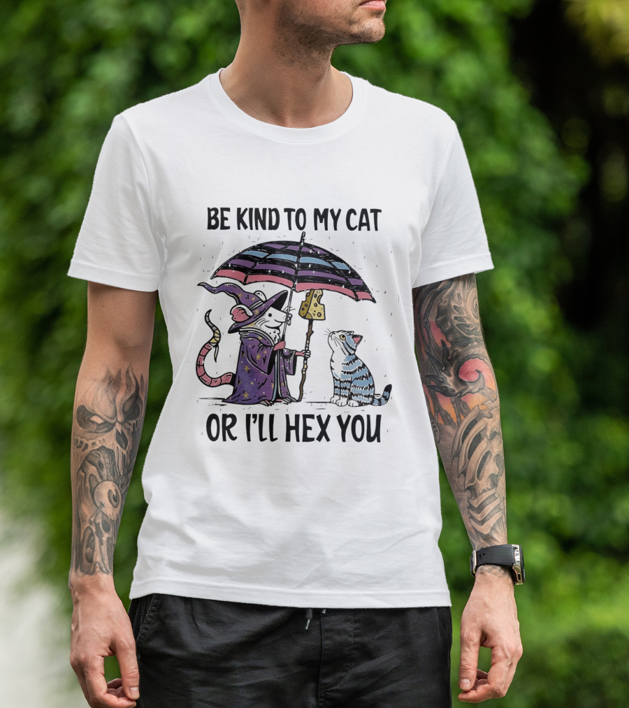 Be Kind To My Cat Or I'll Hex You Cat Wizard With Rainbow Umbrella T-Shirt