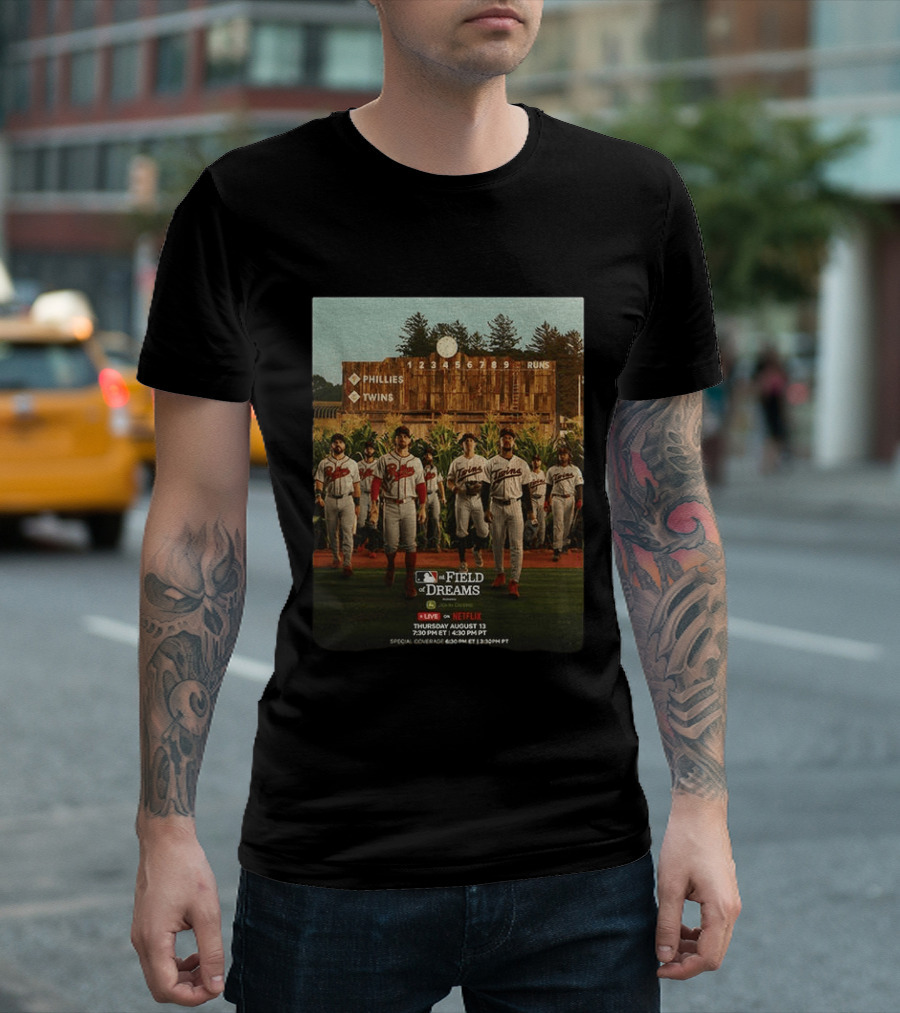 Phillies Vs Twins On Field Of Dreams Game Netflix Event August 13 Baseball Teams T-Shirt