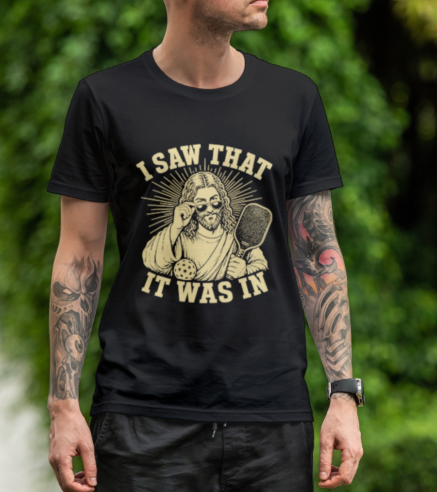 I Saw That Jesus Pickleball It Was In Sunglasses Paddle T-Shirt