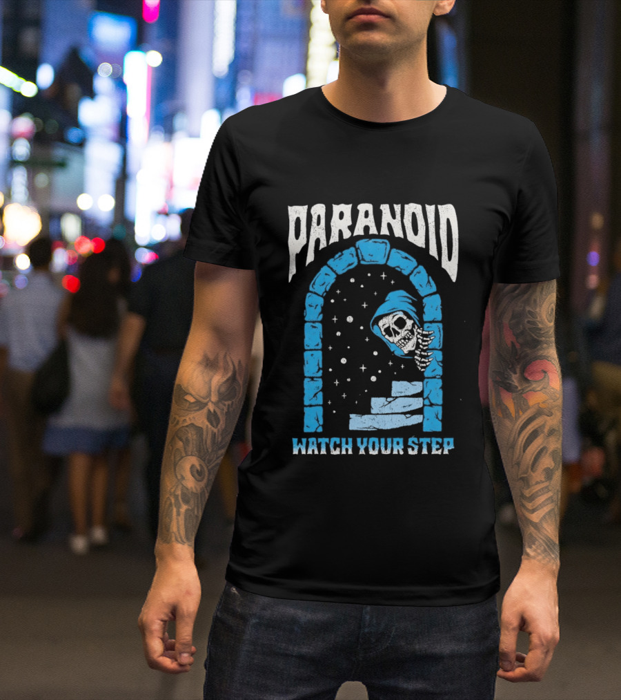 Paranoid Skeleton Peeking Stone Archway Your Step T-Shirt