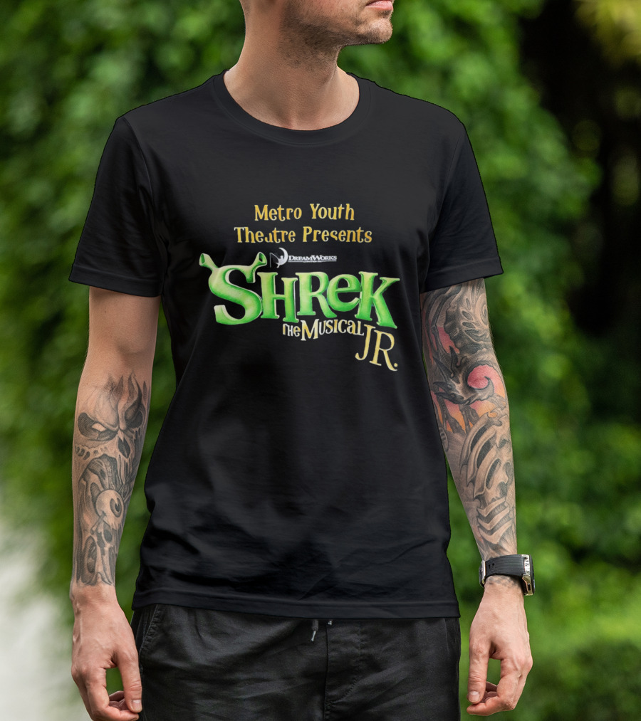 Shrek The Musical Jr Metro Youth Theatre Presents DreamWorks T-Shirt