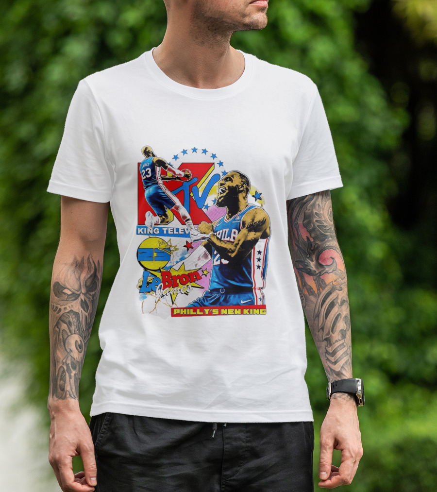 LeBron James MTV King Television Philly's New King Philadelphia 76ers T-Shirt