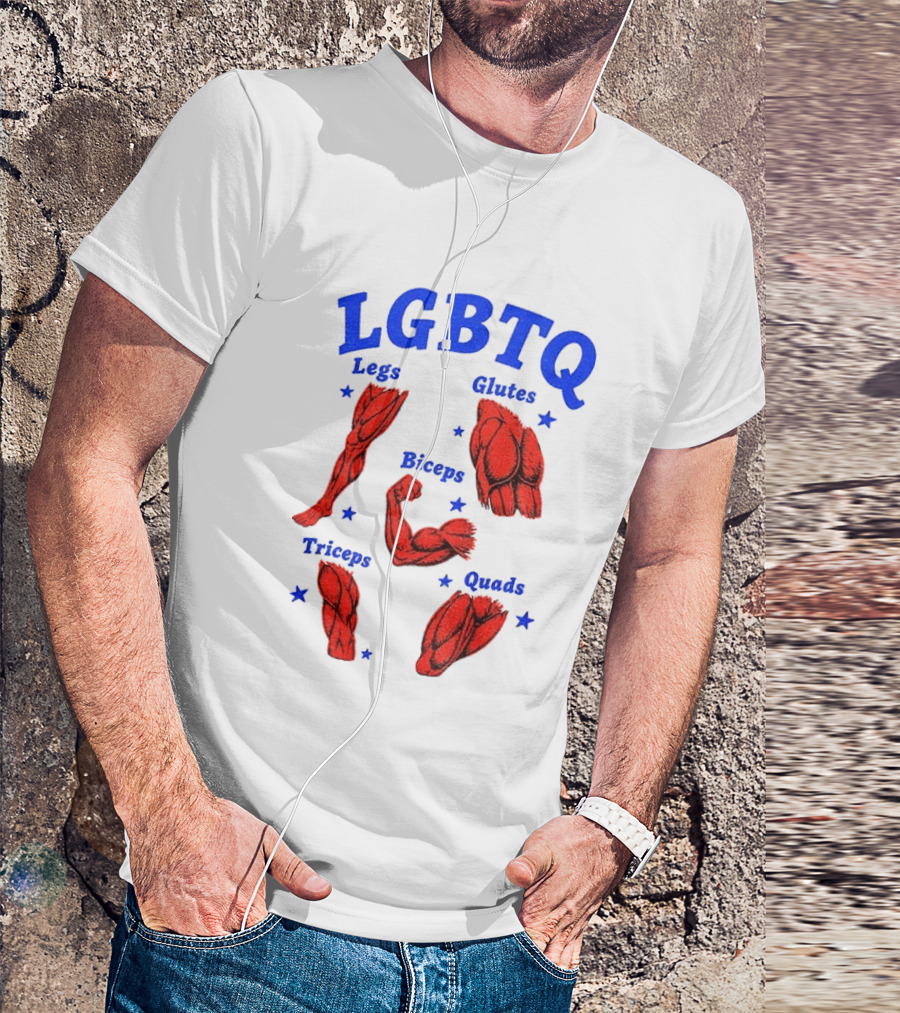 LGBTQ Muscular Anatomical Legs Glutes Biceps Triceps Quads Workout T-Shirt