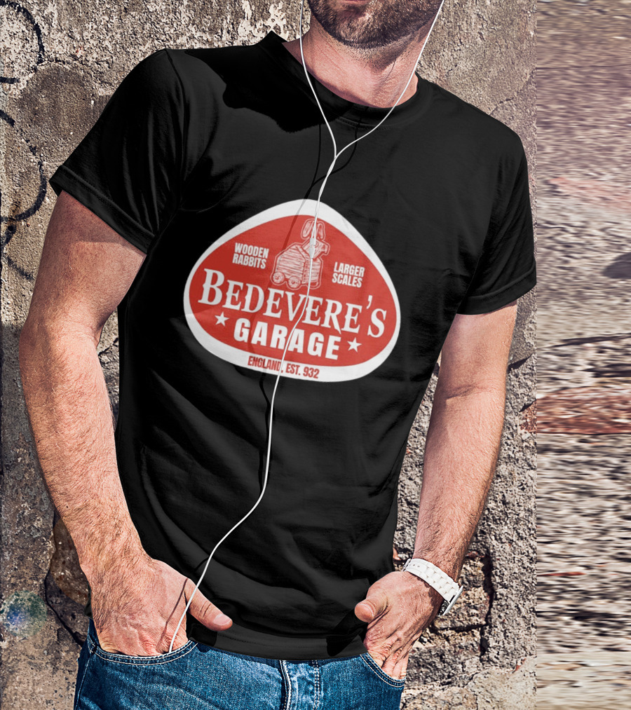 Bedevere's Garage England 932 AD Wooden Rabbits Larger Scales Monty Python T-Shirt