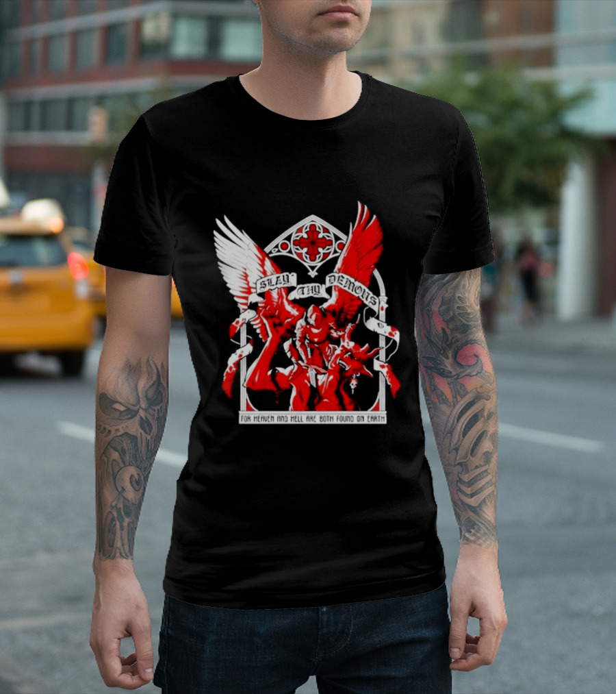 Slay Thy Demons For Heaven And Hell Are Both Found On Earth Angelic Warrior With Wings T-Shirt