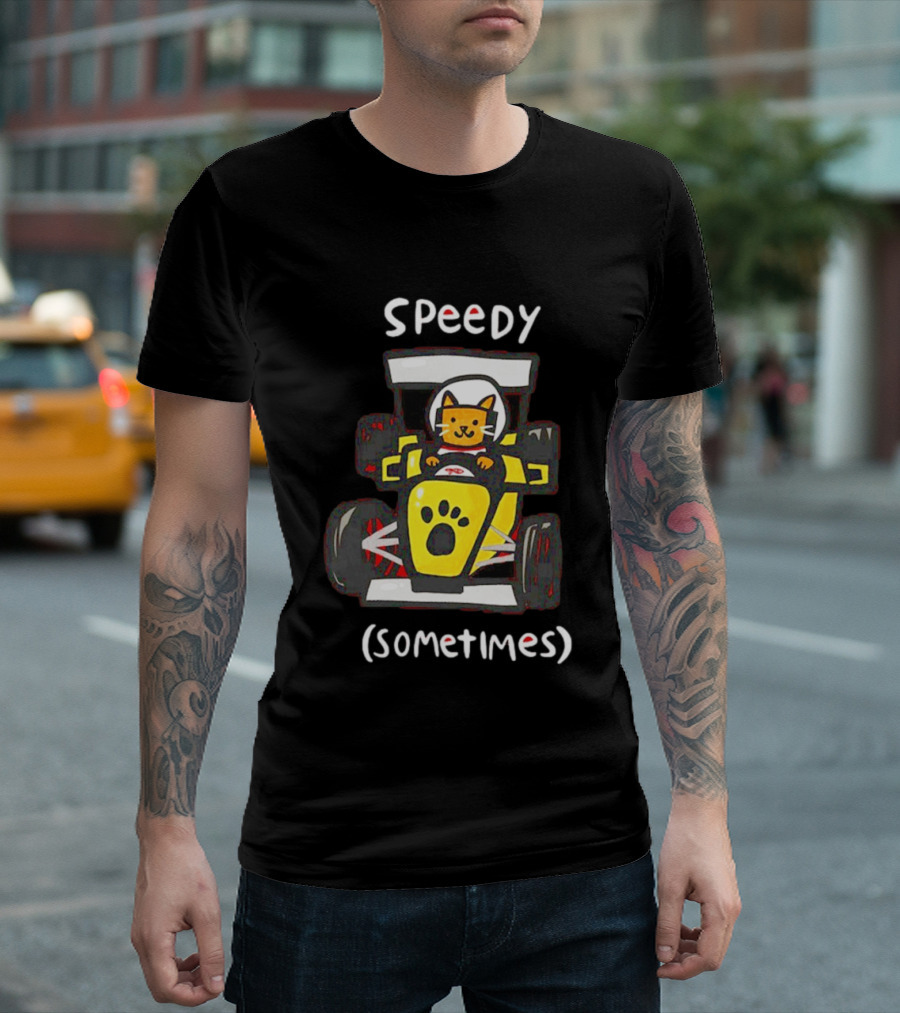 Speedy Sometimes Cat Racecar Paw Print Racing T-Shirt