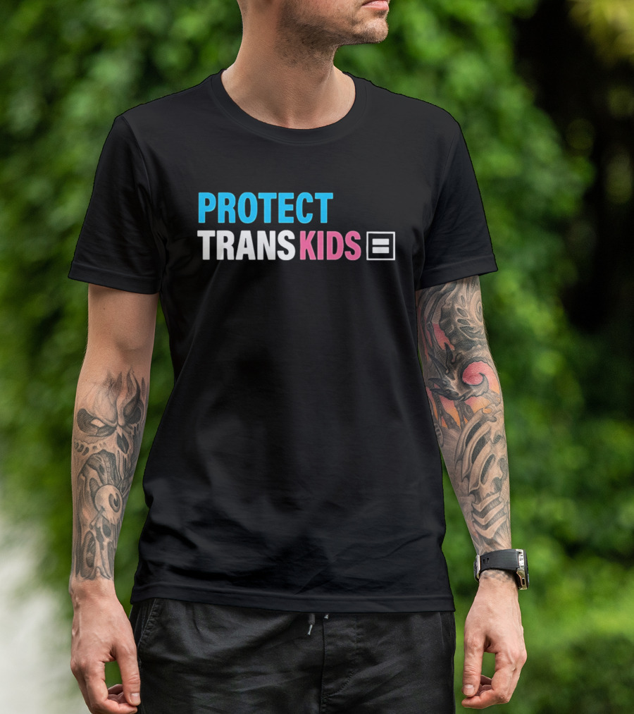Protect Trans Kids Equality T-Shirt