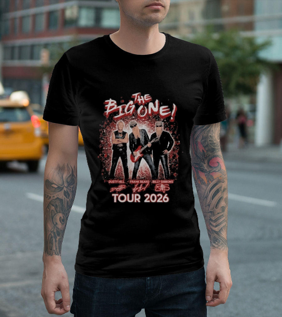 ZZ Top The Big One Tour 2026 Dusty Hill Frank Beard Billy Gibbons Signatures T-Shirt