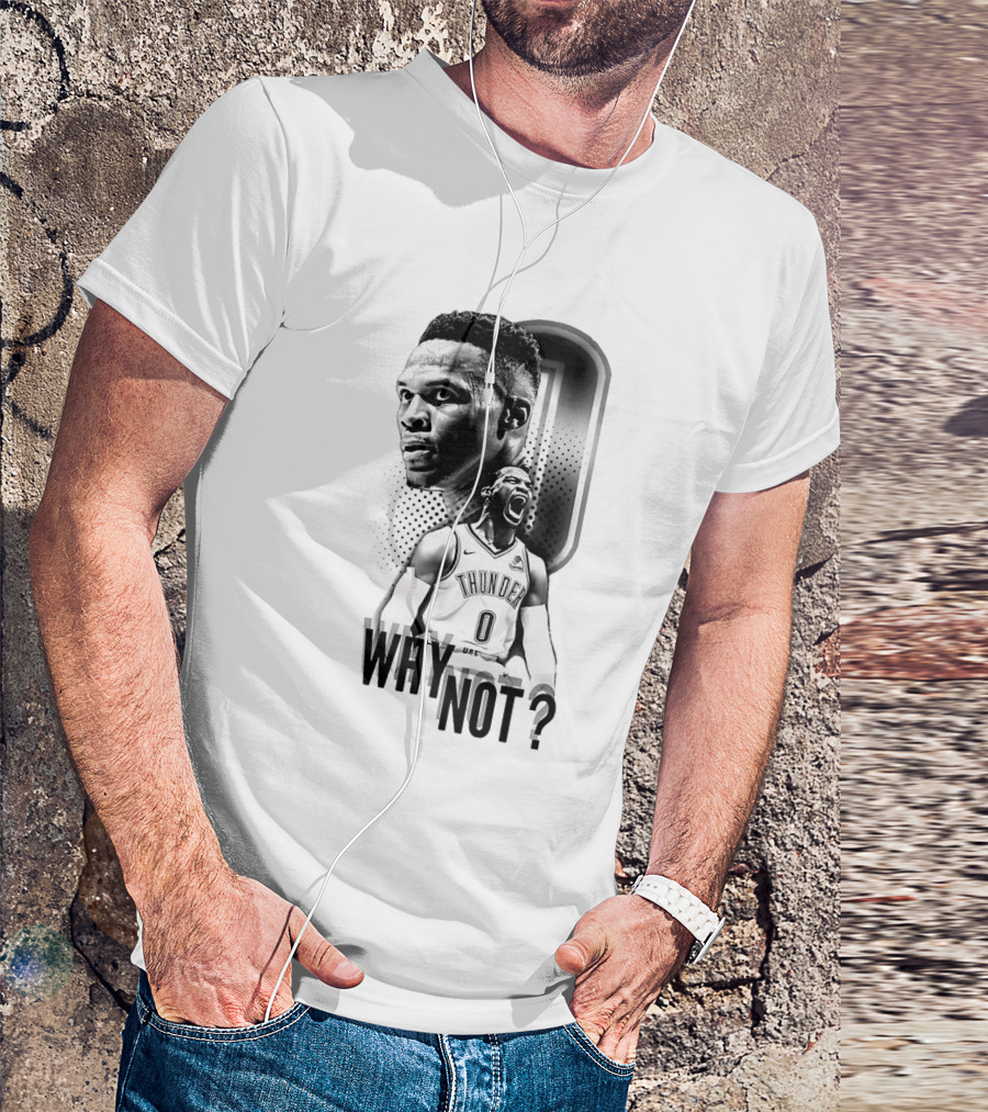 Russell Westbrook Oklahoma City Thunder Why Not 0 T-Shirt