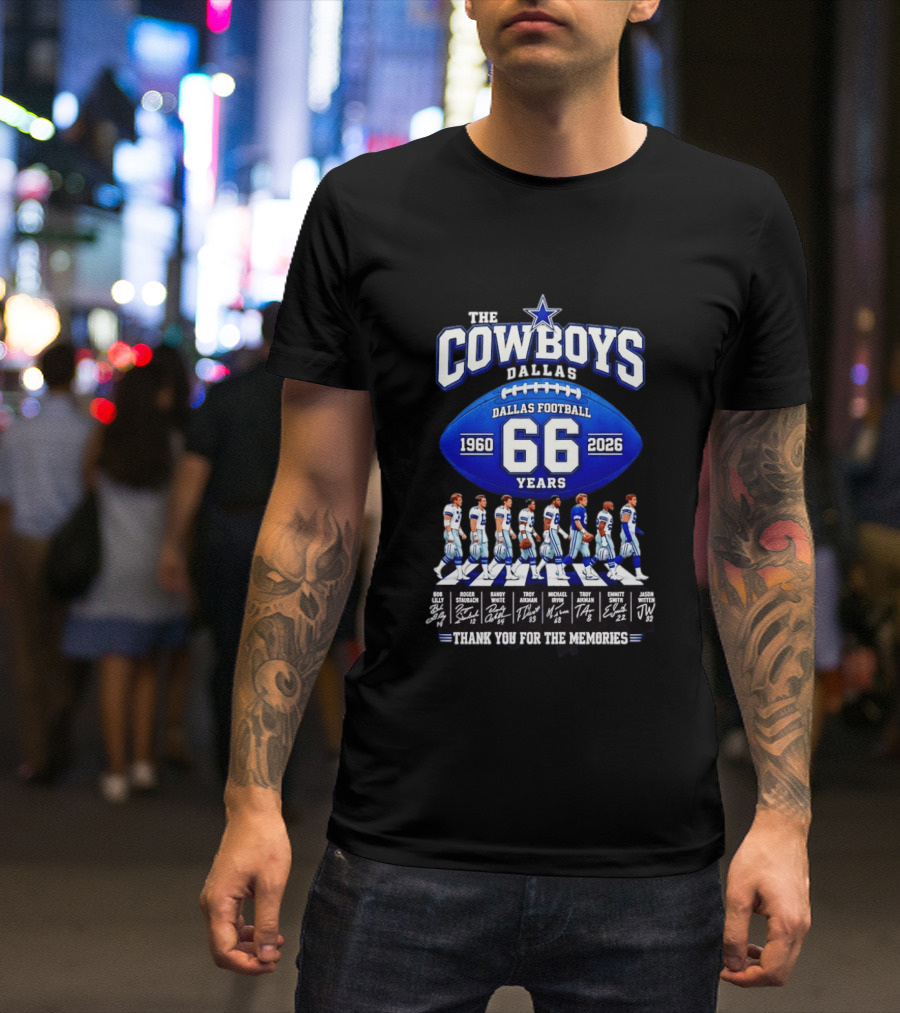 The Cowboys Dallas Football 66 Years 1960 2026 Thank You For The Memories Signatures T-Shirt