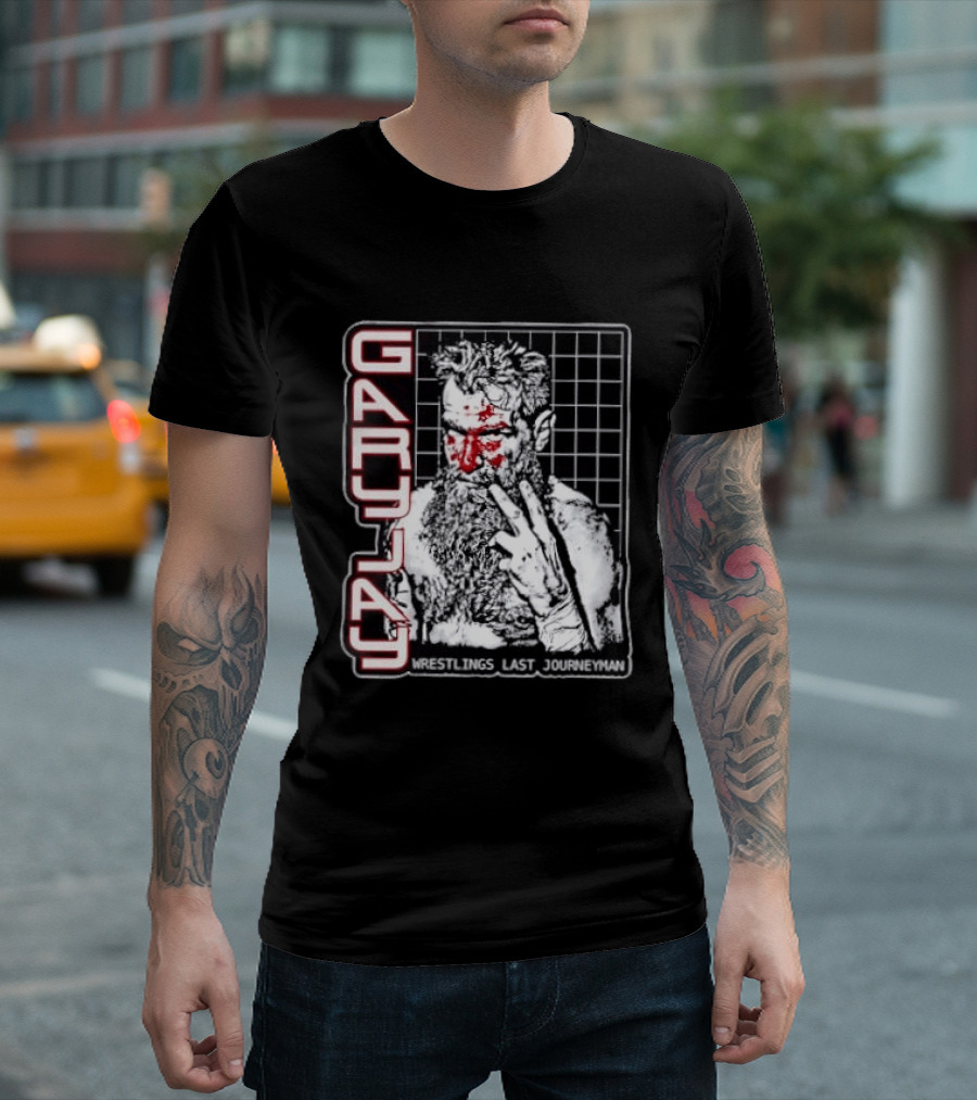 GARY JAY Wrestlings Last Journeyman T-Shirt