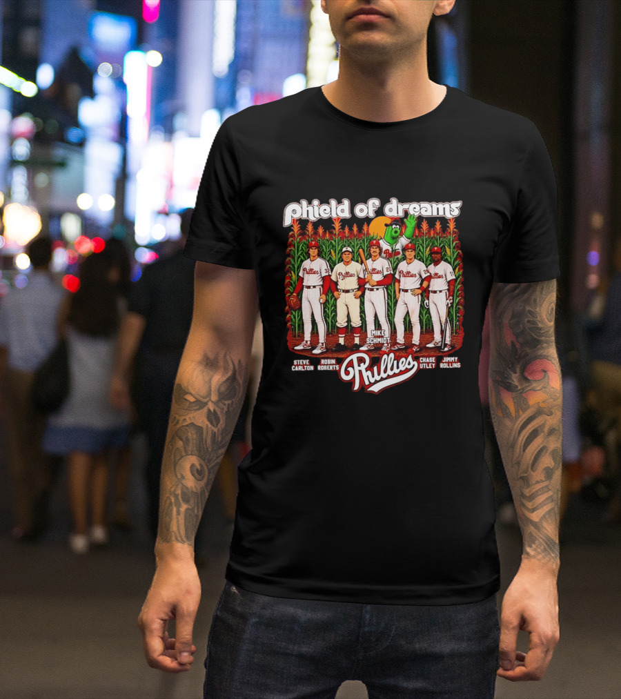 Phield Of Dreams Phillies 2026 Steve Carlton Robin Roberts Mike Schmidt Chase Utley Jimmy Rollins T-Shirt