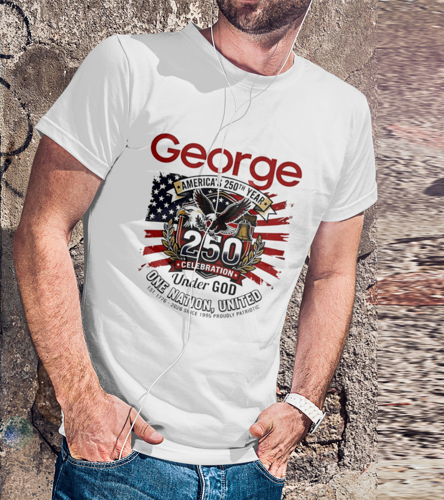 George America's 250th Year 1776 2026 Celebration Eagle Flag Under God One Nation United T-Shirt