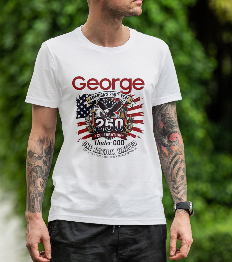 George America's 250th Year 1776 2026 Celebration Eagle Flag Under God One Nation United T-Shirt
