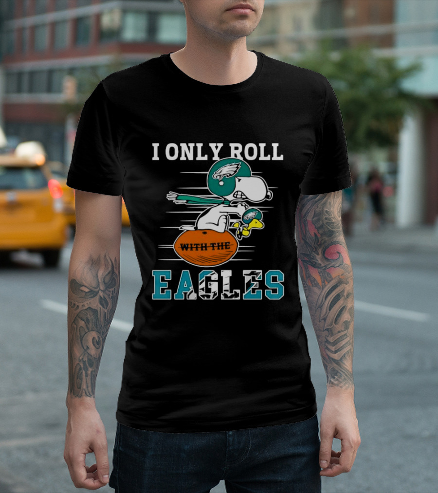 Philadelphia Eagles I Only Roll With The Eagles Cartoon Dog Helmet Football T-Shirt