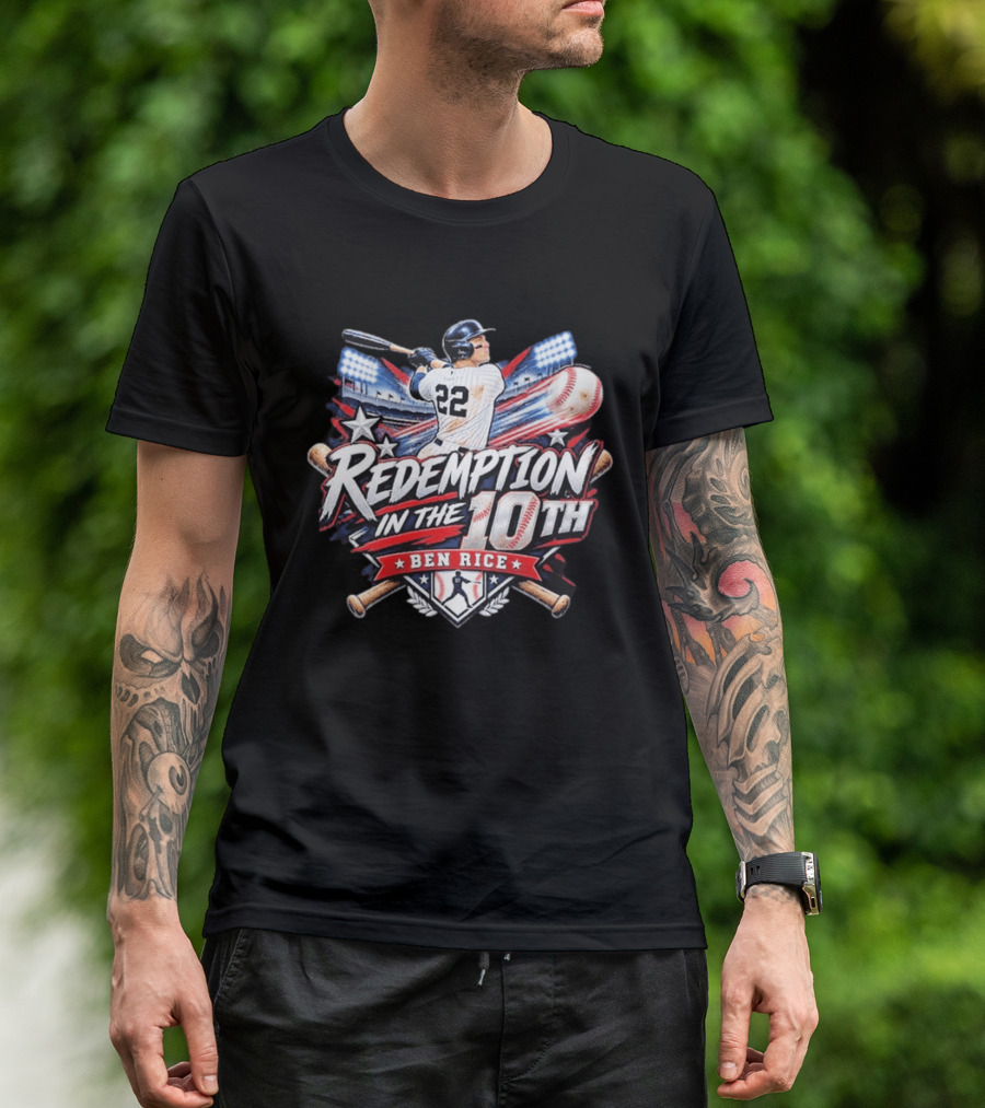 Redemption In The 10th Ben Rice Baseball Number 22 T-Shirt