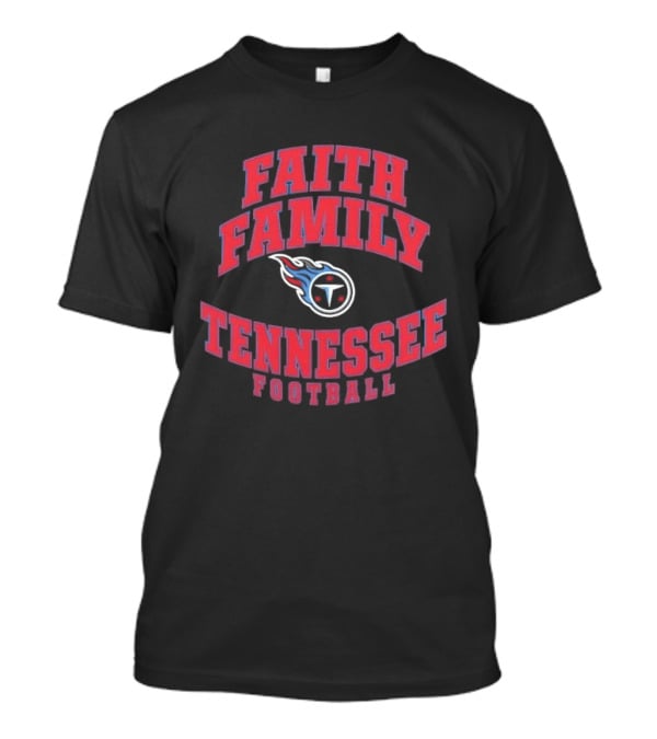 Faith Family Tennessee Football Arched Design With Fireball T-Shirt