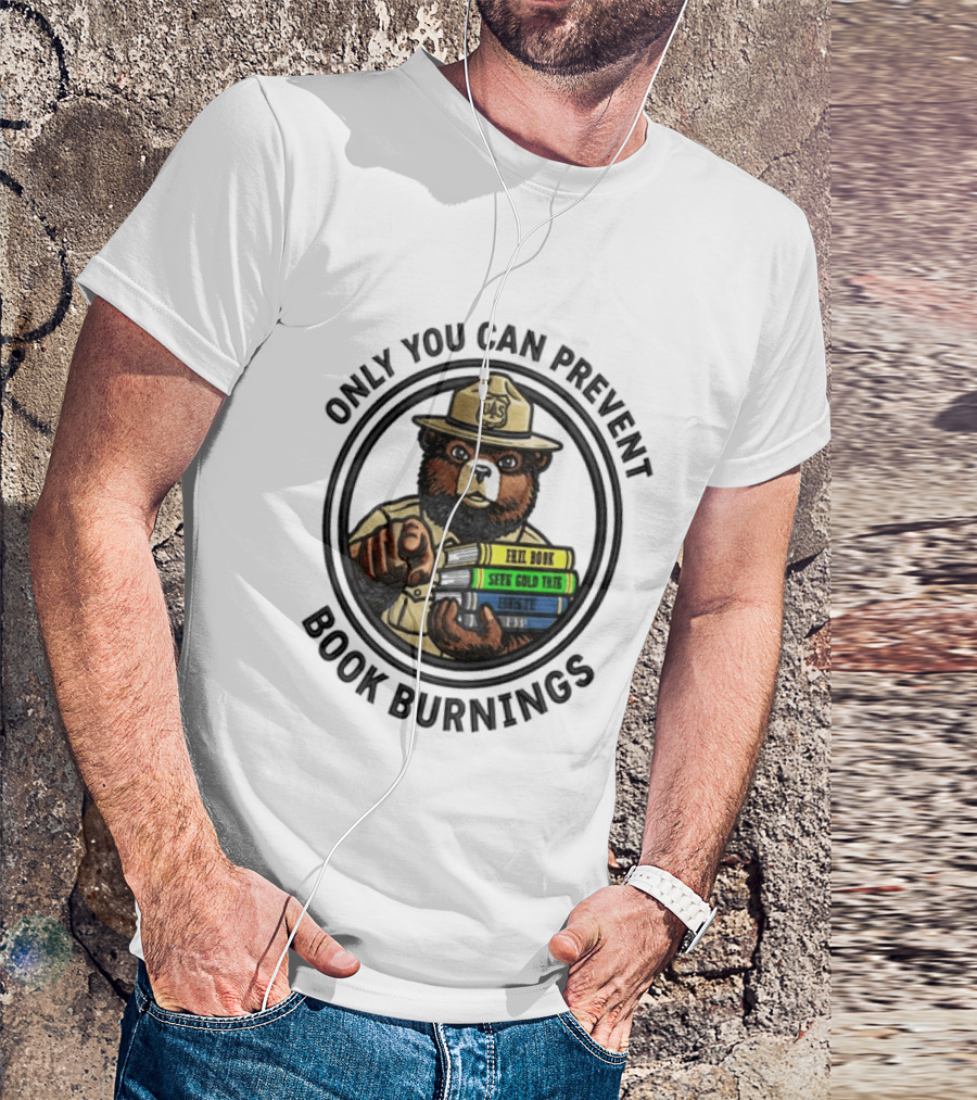 Only You Can Prevent Book Burnings Sparky Bear Hell Book Seer Gold Thief T-Shirt