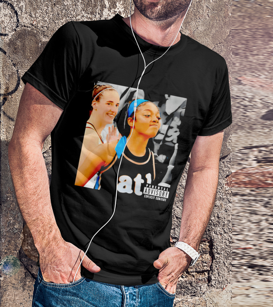 Caitlin Clark Angel Reese Memorable Moment Parental Advisory Explicit Content T-Shirt