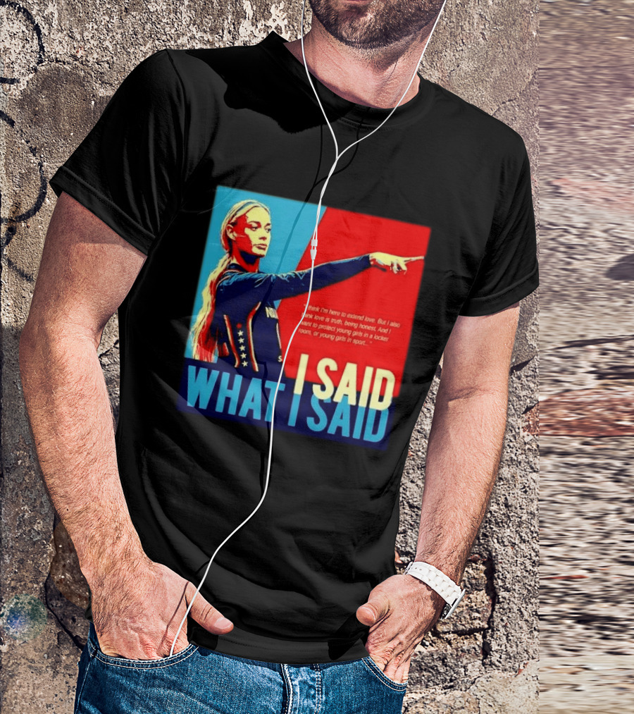 I Said What Blonde Female Athlete Pointing Red Blue Stylized Truth Honesty Protecting Young Girls In Sport T-Shirt