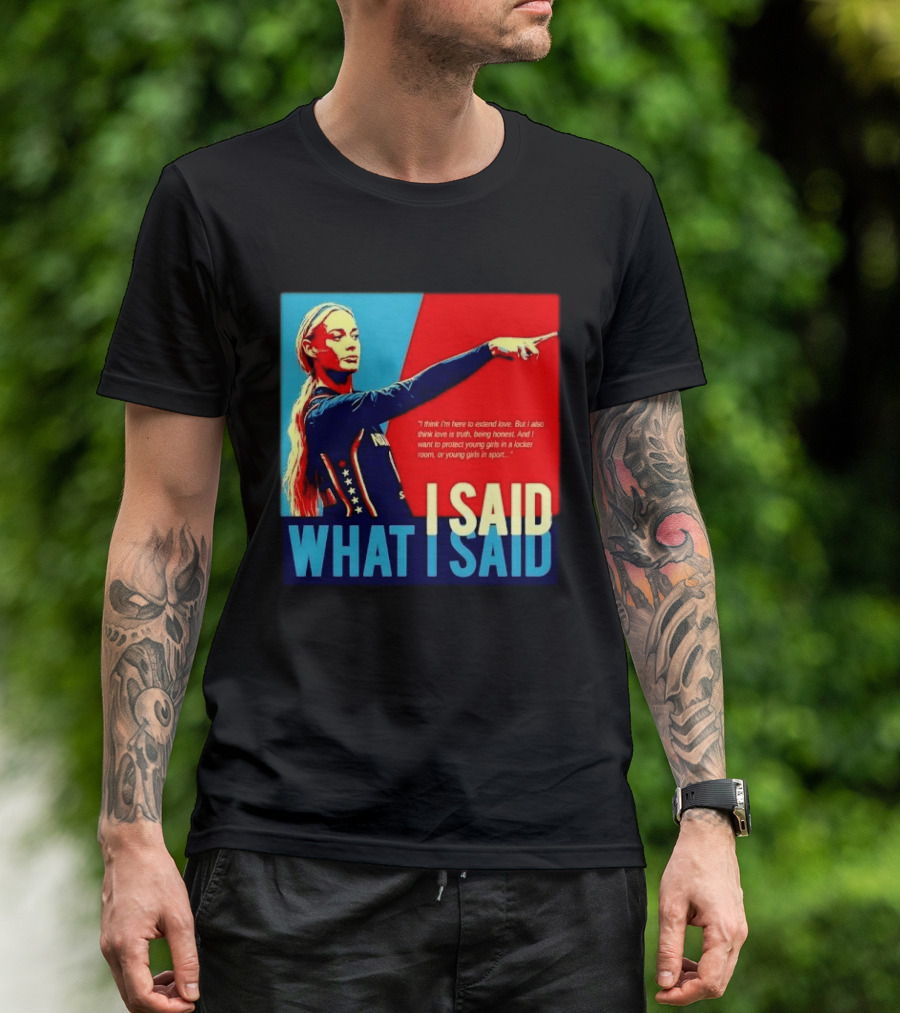 I Said What Blonde Female Athlete Pointing Red Blue Stylized Truth Honesty Protecting Young Girls In Sport T-Shirt