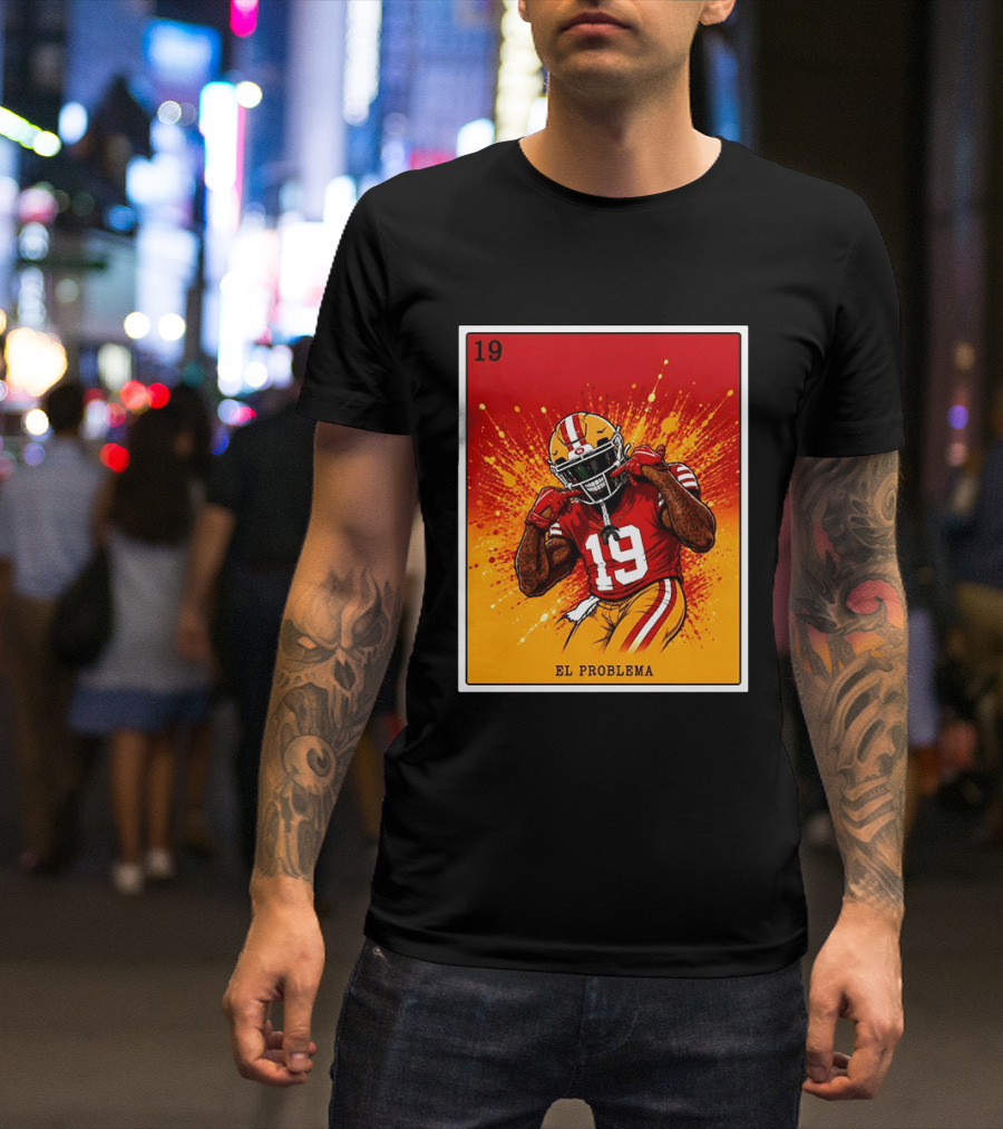 El Problema Loteria Card 19 Deebo Samuel Sr 49ers T-Shirt