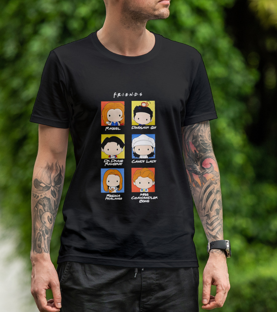F.R.I.E.N.D.S. Raquel Dinosaur Guy Dr. Drake Ramoray Candy Lady Emma Mackenzie Chandler Bing T-Shirt