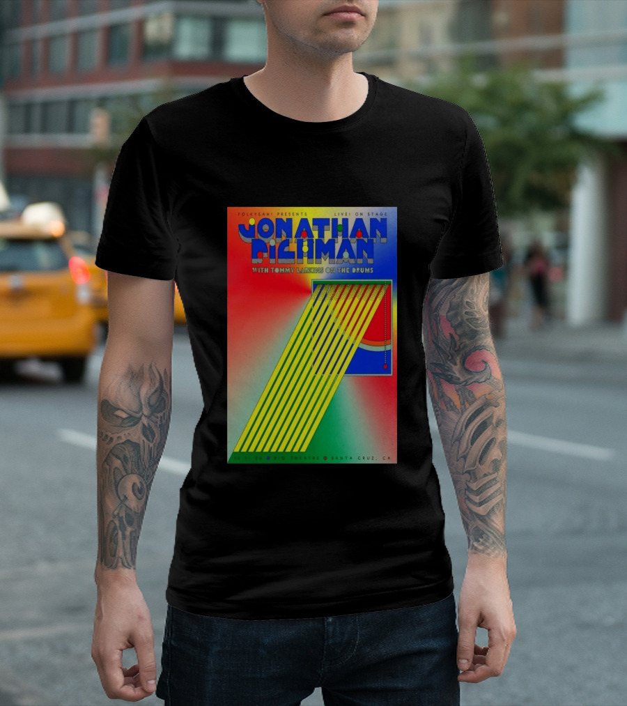 Jonathan Richman Live On Stage With Tommy Larkins Rio Theatre Santa Cruz December 11 2026 T-Shirt