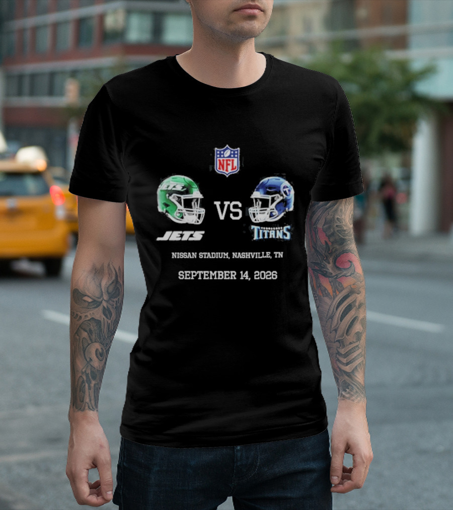 NFL New York Jets Vs Tennessee Titans Game Nissan Stadium Nashville September 14 2026 T-Shirt