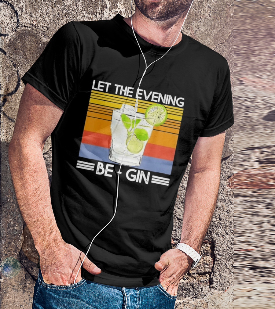 Let The Evening Be Gin Lime Mint Sunset T-Shirt