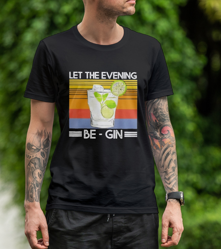 Let The Evening Be Gin Lime Mint Sunset T-Shirt
