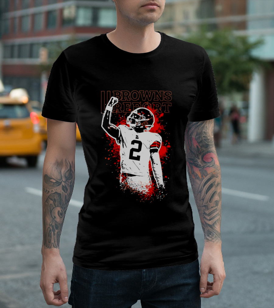 Shedeur Sanders Perfect Timing 2 Browns Report Cleveland Browns T-Shirt