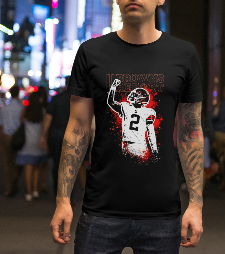 Shedeur Sanders Perfect Timing 2 Browns Report Cleveland Browns T-Shirt