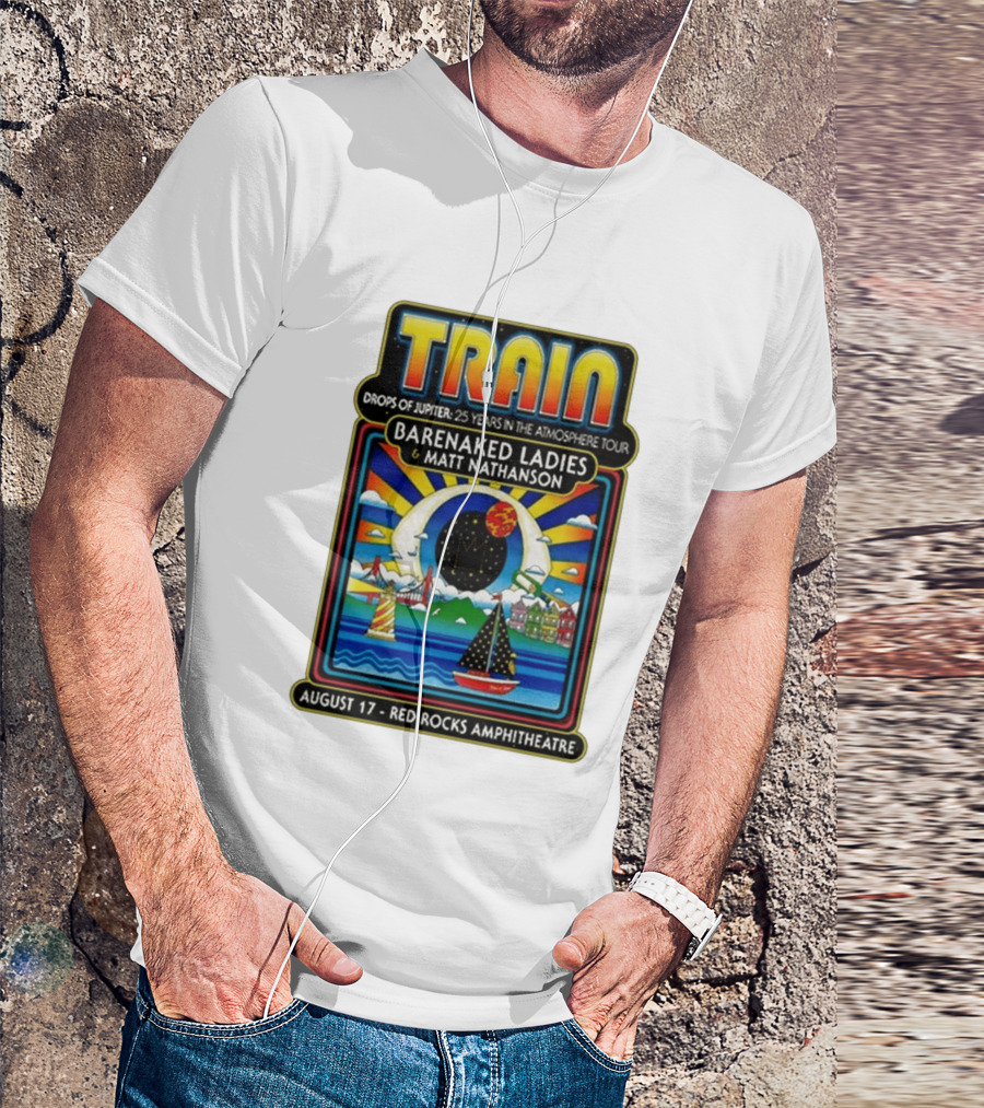 Train Drops Of Jupiter 25 Years In The Atmosphere Tour Barenaked Ladies Matt Nathanson August 17 Red Rocks Amphitheatre T-Shirt