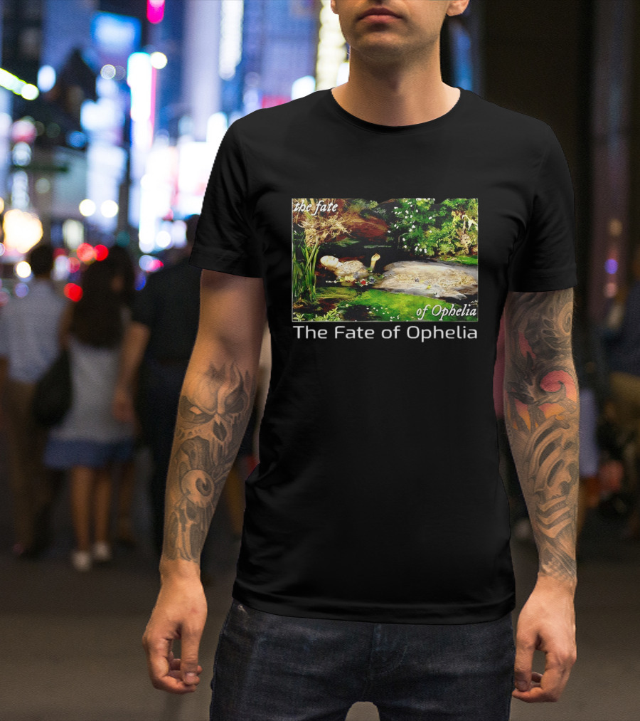 The Fate Of Ophelia 2026 T-Shirt