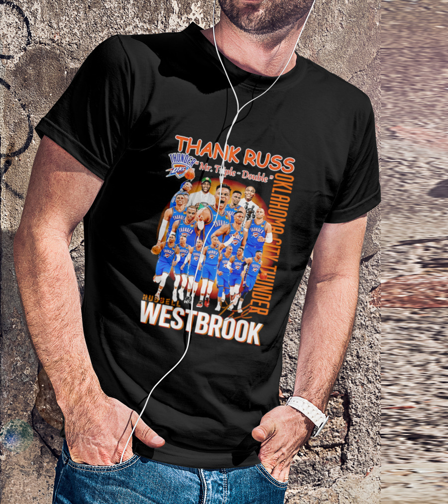 Thank Russ Mr Triple Double Oklahoma City Thunder Russell Westbrook T-Shirt