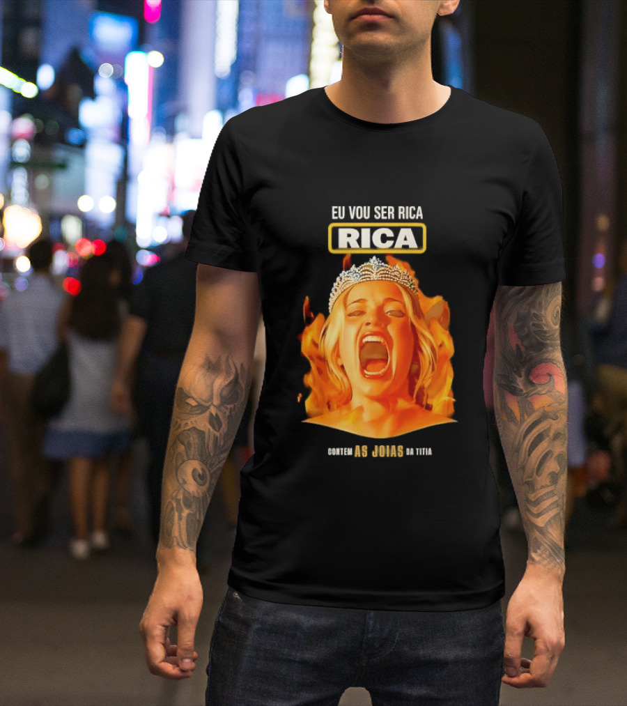 Eu Vou Ser Rica Contem As Joias Da Titia Rica Screaming Blonde Woman T-Shirt