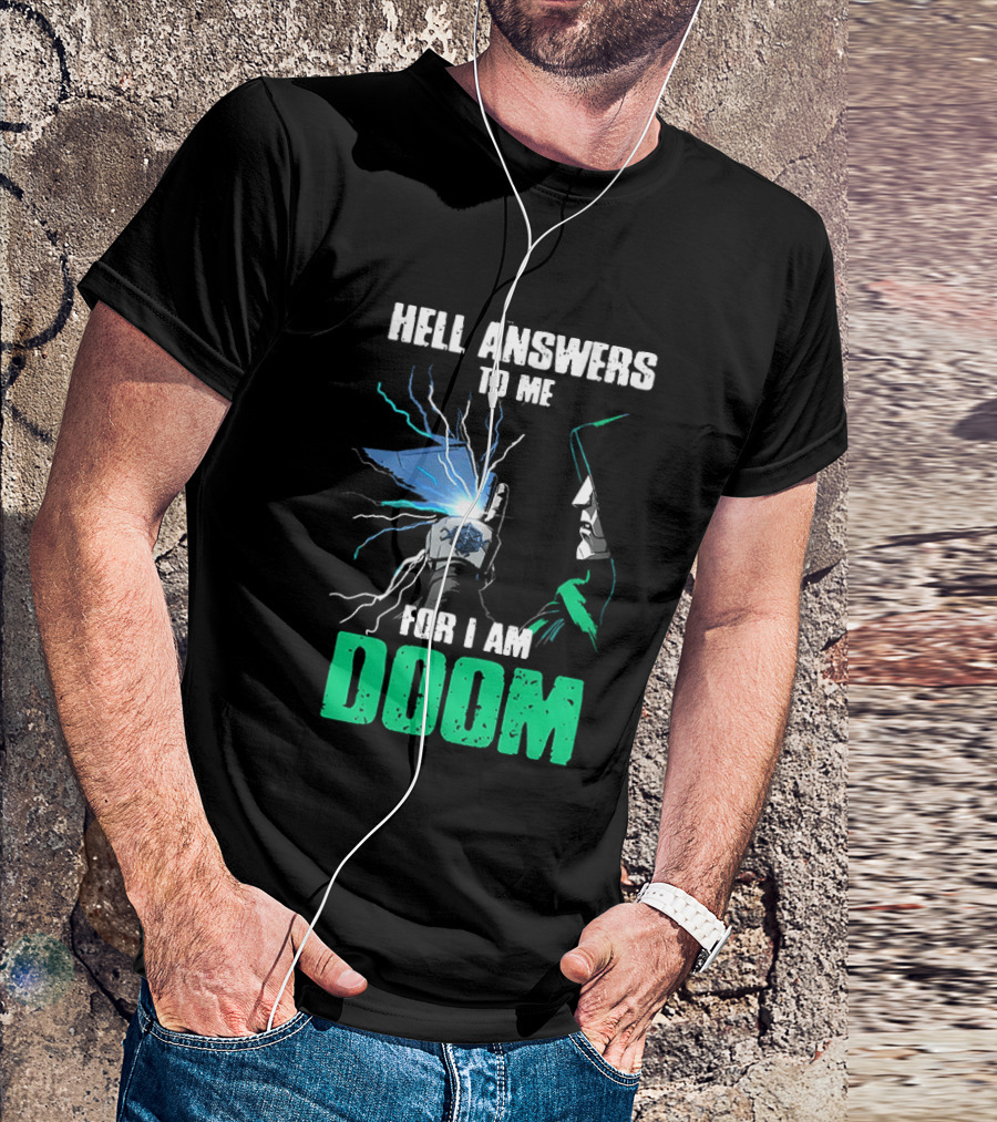 Marvel Doctor Doom Hell Answers To Me For I Am Doom T-Shirt