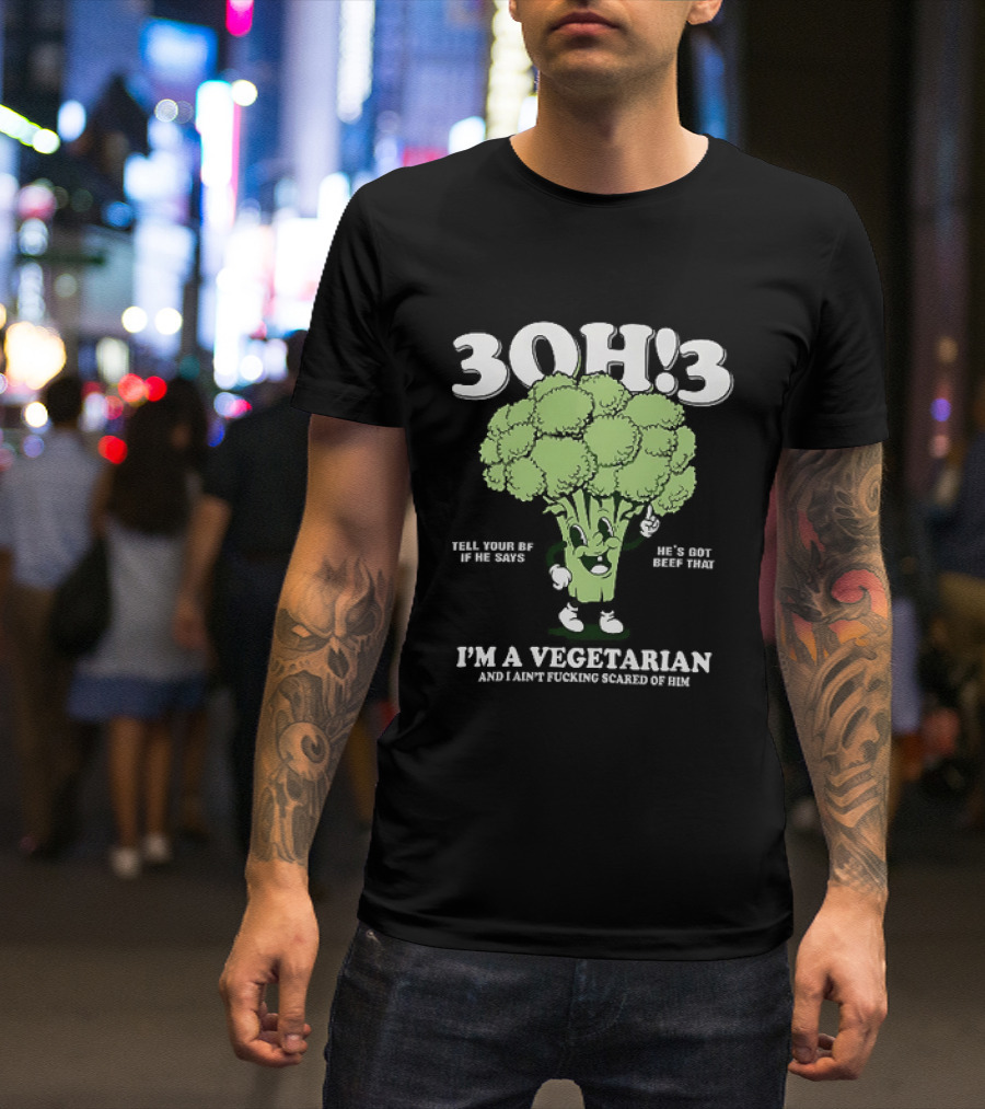 3Oh!3 I'm A Vegetarian Kill Yourself And I Ain't Scared Of Him Broccoli Cartoon T-Shirt