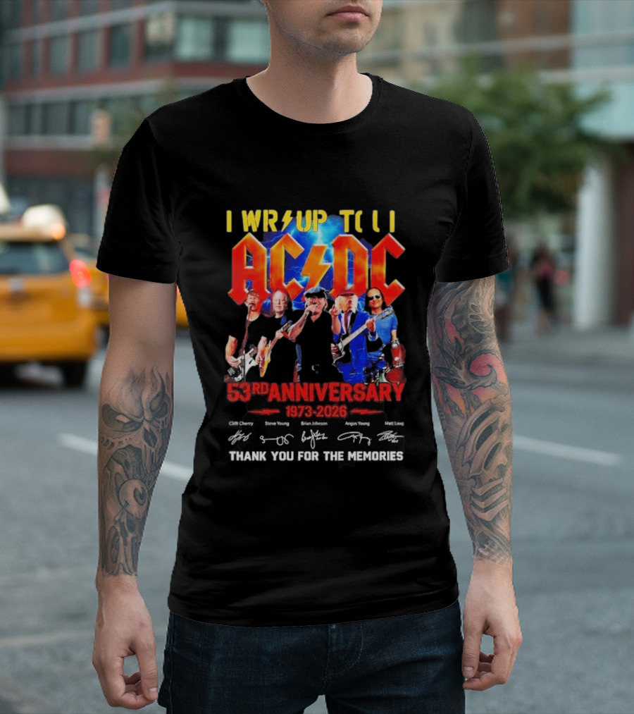 ACDC PWR UP Til 53rd Anniversary Tour 1973 2026 Signatures Thank You For The Memories T-Shirt