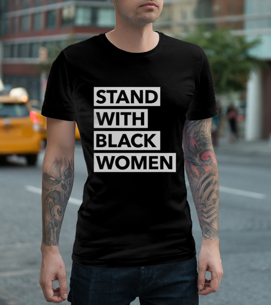 Stand With Black Women Angie Nixon T-Shirt