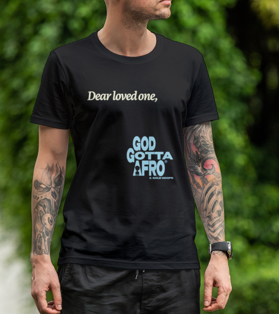 Roc Nation Rapsody Dear Loved One God Got A Afro T-Shirt