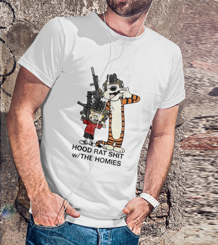 Calvin And Hobbes Hood Rat Shit W The Homies Rifle Helmets T-Shirt
