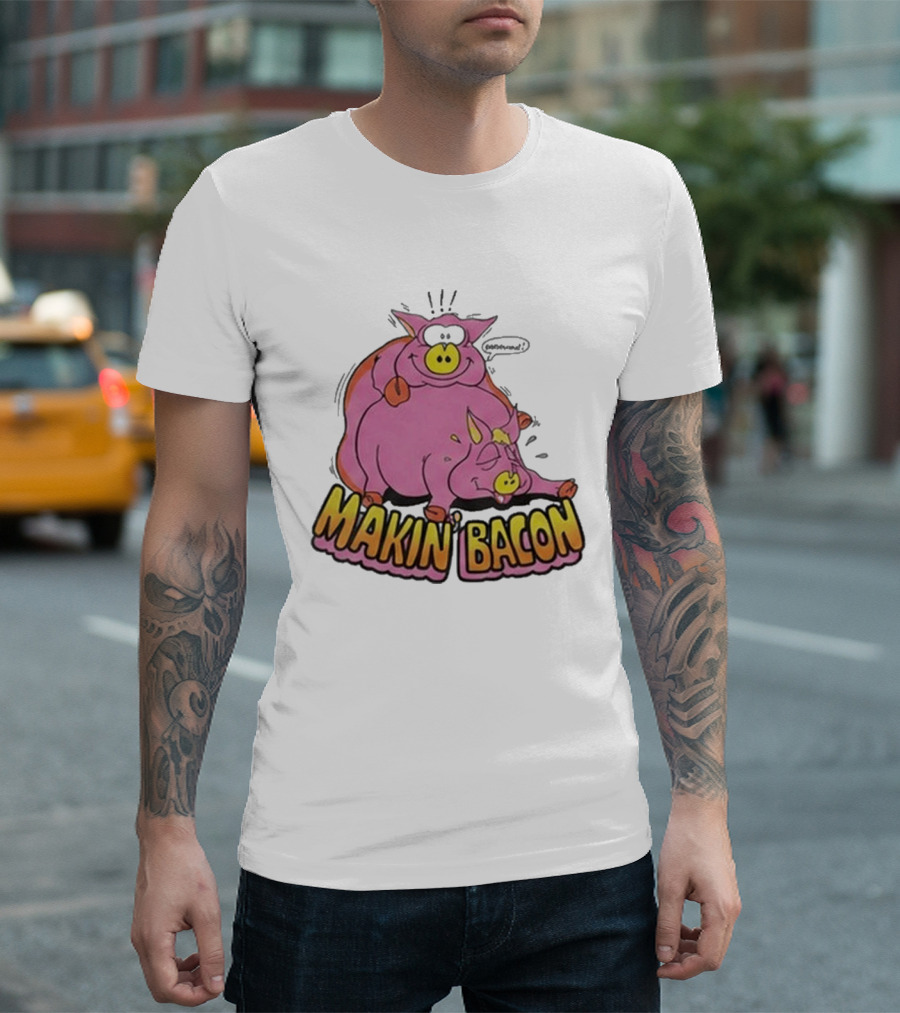 Makin Bacon Pig Cartoon Humor Trending T-Shirt