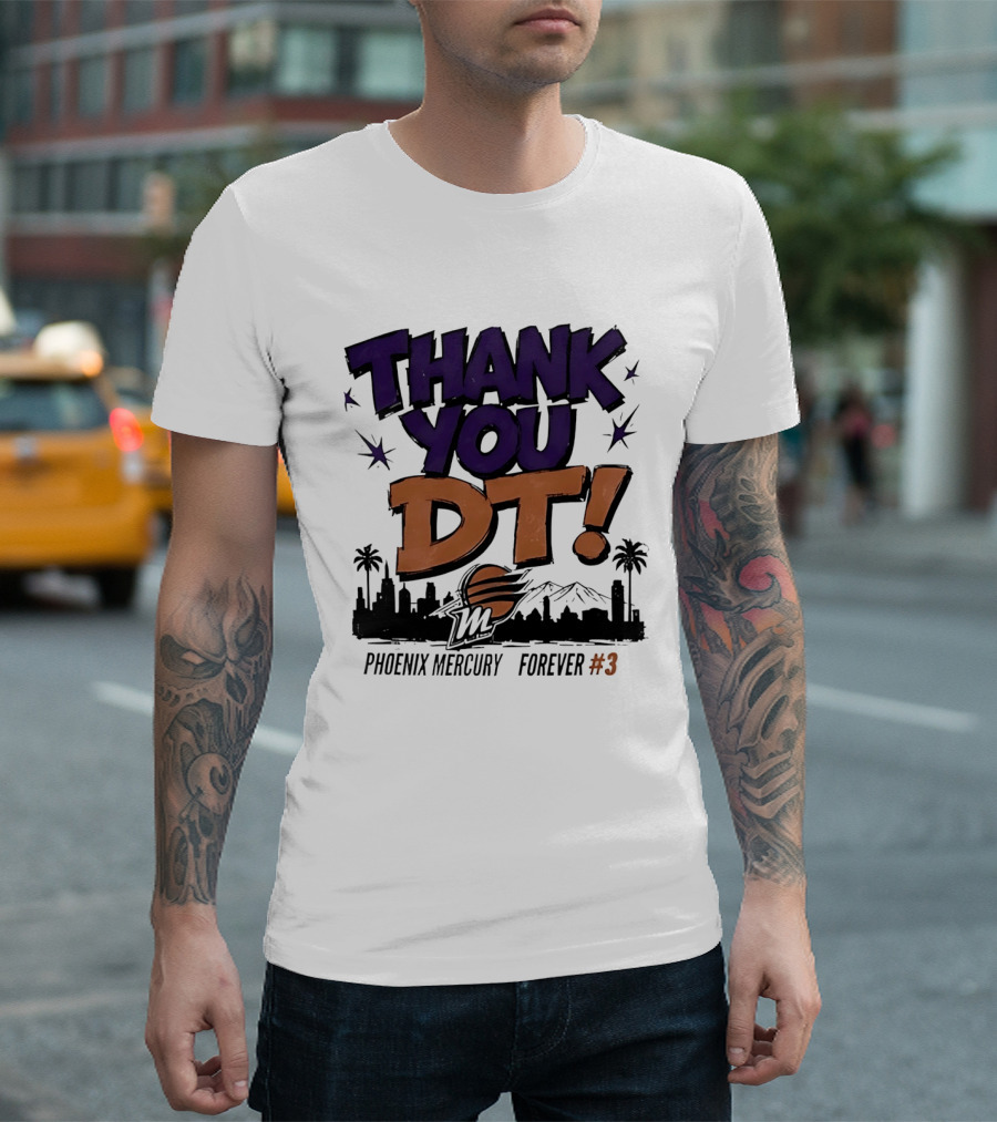 Thank You DT Phoenix Mercury Forever #3 T-Shirt