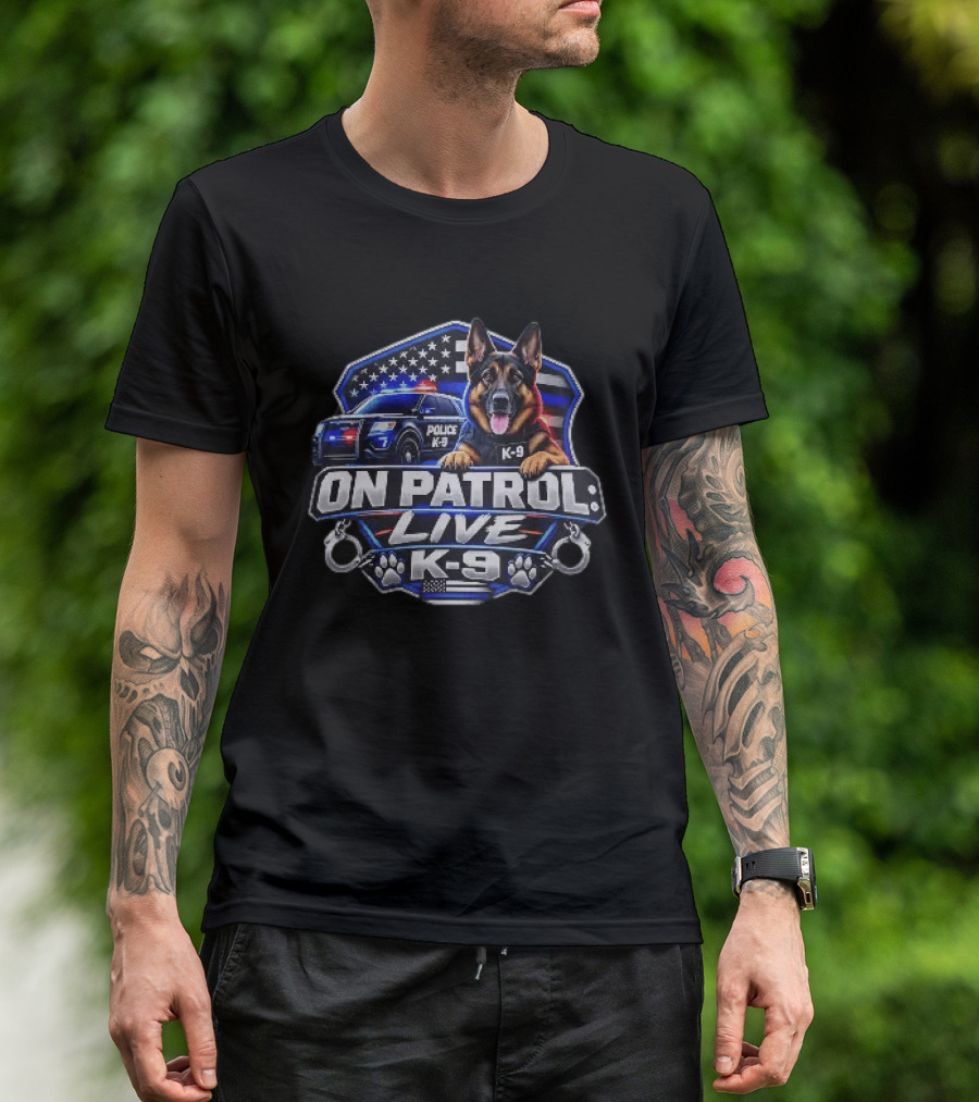 On Patrol Live K 9 German Shepherd Police Dog Badge American Flag T-Shirt