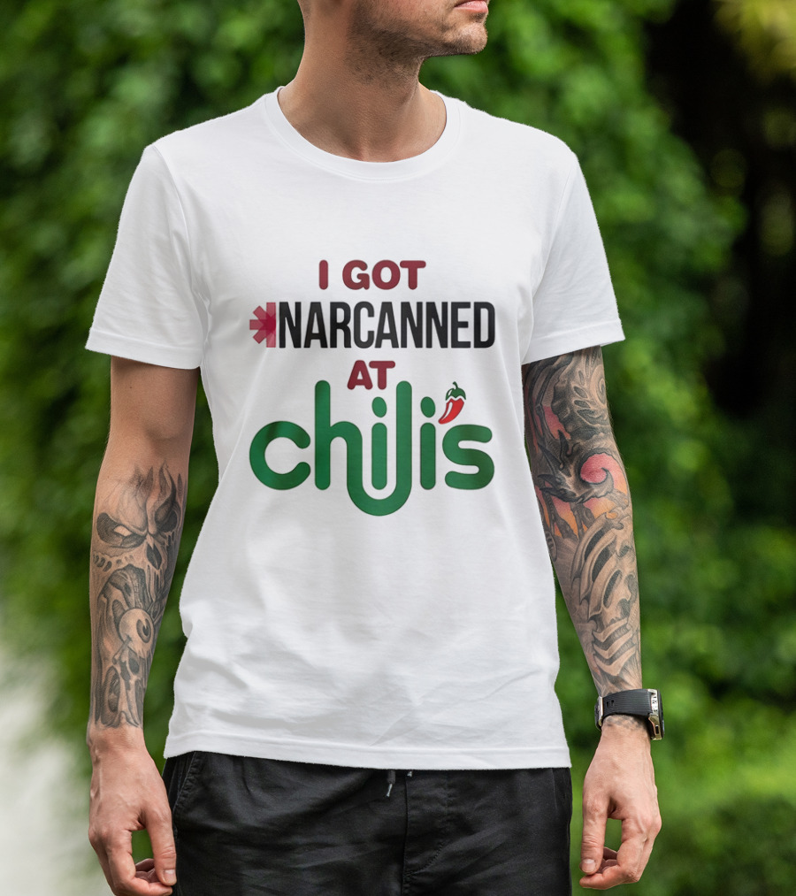 I Got Narcanned At Chilis Pepper Symbol Casual Pub Reference T-Shirt